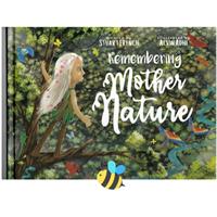 Ethicool Books - Remembering Mother Nature (Hardback)