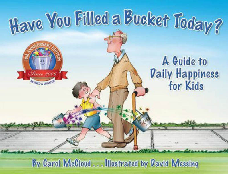 Have you filled a bucket today ? A guide to daily happiness for kids