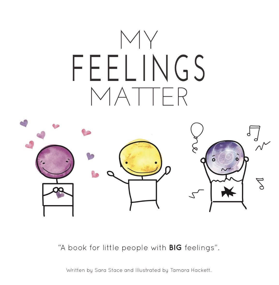 My Feelings Matter Book by Sara Stace