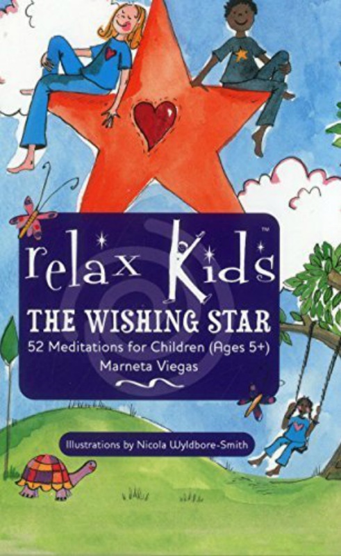 Relax Kids The Wishing Star by Marneta Viegas